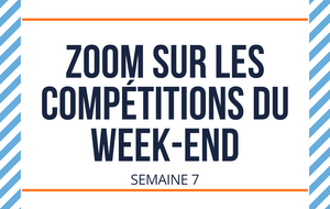 🔎 Zoom sur les compétitions de ce week-end